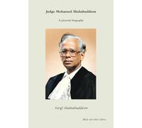 Judge Mohamed Shahabuddeen: A pictorial biography