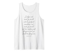 Judge Not Forgive and Be Forgiven Bible Verse God Luke 6:37 Tank Top