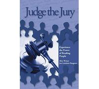 Judge the Jury: Experience the Power of Reading People