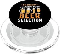 Judge Your Beer Selection Design For Men PopSockets PopGrip for MagSafe