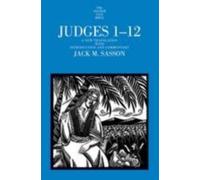 Judges 1-12 : A New Translation with Introduction and Commentary