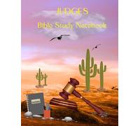 JUDGES Bible Study Notebook