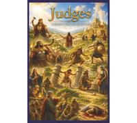 Judges Inductive Bible Study: Read, Observe, Interpret, Apply, Pray
