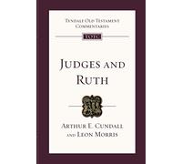Judges & Ruth: Tyndale Old Testament Commentary