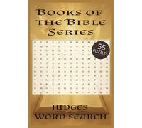 Judges Word Search Puzzle Book: Explore Bible people, places, and stories from the Book of Judges | 6x9 inches | 55 puzzles
