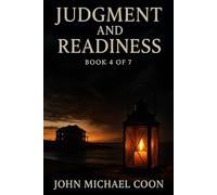 Judgment and preparedness: Book four of seven (Kingdom Tales 49 classic short stories)