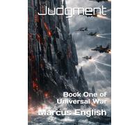 Judgment: Book One of Universal War