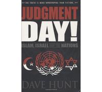 Judgment Day : Islam, Israel and the Nations