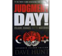 Judgment Day! Islam, Israel, and the Nations, Second Edition