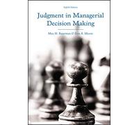 Judgment in Managerial Decision Making