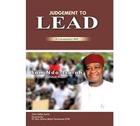 Judgment to Lead – A Conversation with Sam Nda‑Isaiah (Kakaki Nupe)