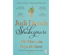Judi Dench - Shakespeare The Man Who Pays The Rent - New Paperback - Q245z