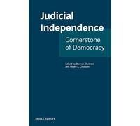 Judicial Independence: Cornerstone of Democracy