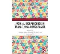 Judicial Independence in Transitional Democracies