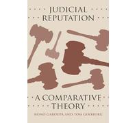 Judicial Reputation: A Comparative Theory