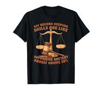 Judicial Support Administration - Legal Court Clerk T-Shirt