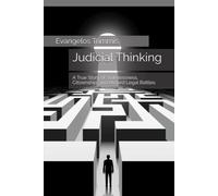 Judicial Thinking: A True Story of Statelessness, Citizenship, and Absurd Legal Battles