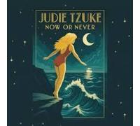 JUDIE TZUKE - NOW OR NEVER [VINYL]