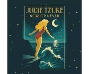 JUDIE TZUKE - NOW OR NEVER [VINYL]