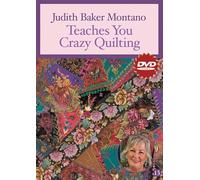 Judith Baker Montano Teaches You Crazy Quilting [DVD] [NTSC]