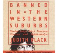 Judith Black - Banned in the Western Suburbs