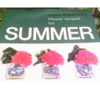 Judith Blacklock's Flower Recipes for Summer