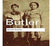 Judith Butler Gender Trouble: Feminism & the Subversion of Identity Paperback Book Judith Butler Multicolor