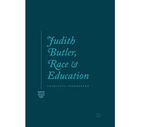 Judith Butler, Race and Education