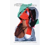 Judith Butler's Precarious Politics: Critical Encounters