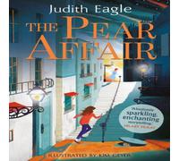Judith Eagle The Pear Affair : 'Absolutely sparkling, enchanting storytelling.' Judith Eagle Multicolor