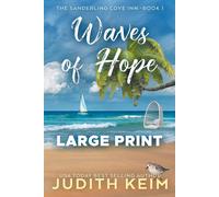 Judith Keim Waves of Hope: Large Print Edition Paperback Book Judith Keim Multicolor