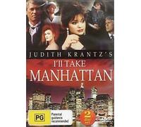Judith Krantz's I'll Take Manhattan