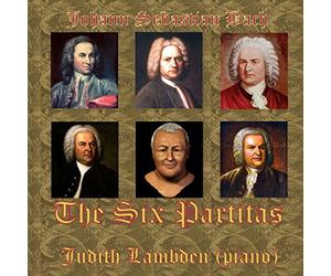 Judith Lambden - J.S. Bach - The Six Partitas (Piano version)