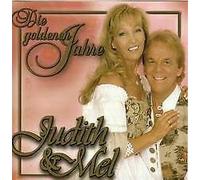 Judith & Mel - Die Goldenen Jahre