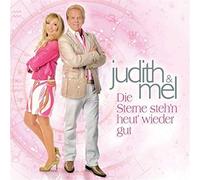 Judith & Mel - Die Sterne Steh'N Heut' Wieder Gut