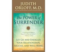 Judith Orloff The Power of Surrender (Paperback)