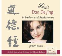 Judith Ritter - Laozis Dao De Jing in Liedern und Rezitationen