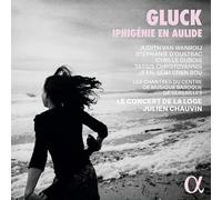Judith van Wanroij; Stéphanie d'Oustrac; Cyrille Dubois - Gluck: Iphigénie en Aulide