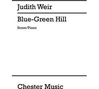 Judith Weir-Blue-Green Hill-Flute, Clarinet, Violin, Cello and Piano-Score