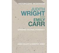 Judith Wright and Emily Carr