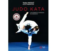 Judo kata: Les formes classiques du kodokan