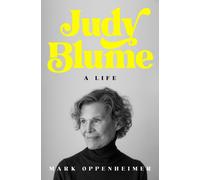 Judy Blume : A Life