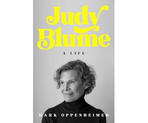 Judy Blume: A Life