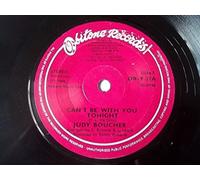 Judy Boucher - CAN'T BE WITH YOU TONIGHT 7 INCH (7" VINYL 45) UK ORBITONE 1996