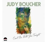 Judy Boucher - Can't Be With You Tonight [VINYL]