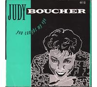 JUDY BOUCHER - JUDY BOUCHER You Caught My Eye UK 7" 45