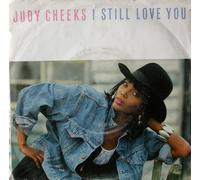 Judy Cheeks - 7"-45 giri" I Still Love You / Believe VINYL