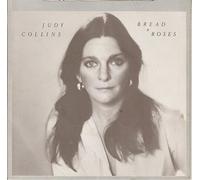 Judy Collins - Bread And Roses