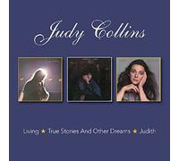 Judy Collins - Living/True Stories And Other Dreams/Judith