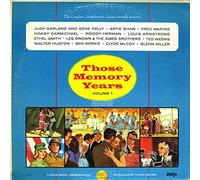 Judy Garland And Gene Kelly, Artie Shaw a.o. - Those Memory Years Volume 1 [Vinyl LP]